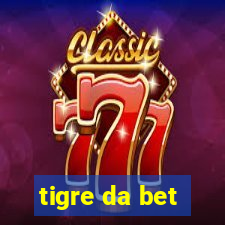 tigre da bet