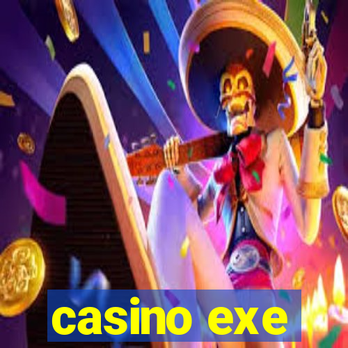 casino exe