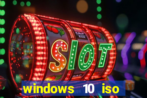 windows 10 iso download google drive