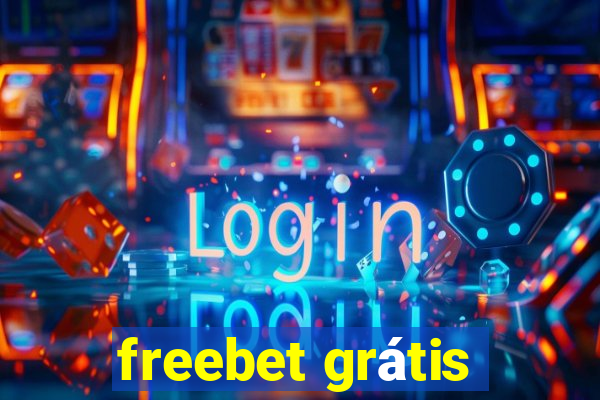 freebet grátis