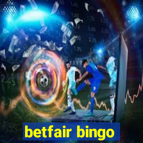 betfair bingo