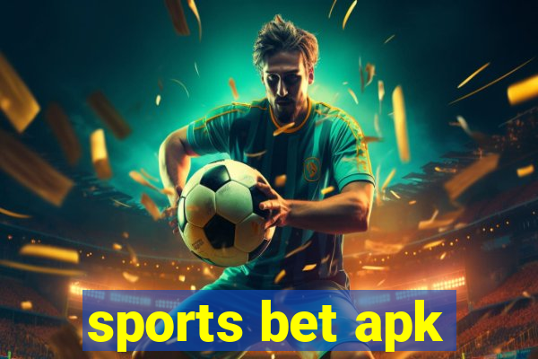 sports bet apk