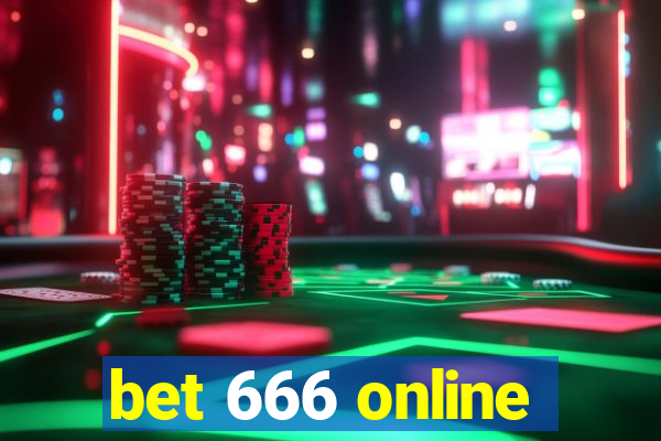 bet 666 online