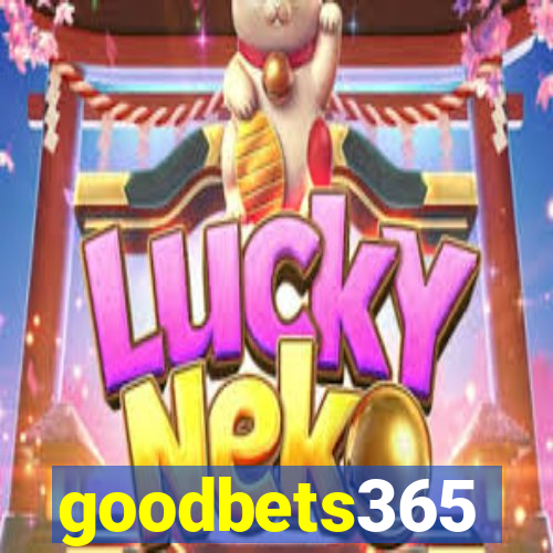 goodbets365