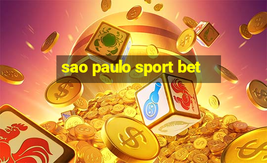 sao paulo sport bet