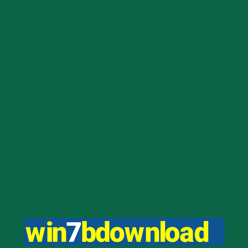 win7bdownload