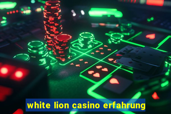 white lion casino erfahrung