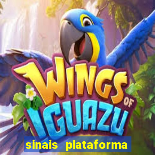 sinais plataforma de jogos