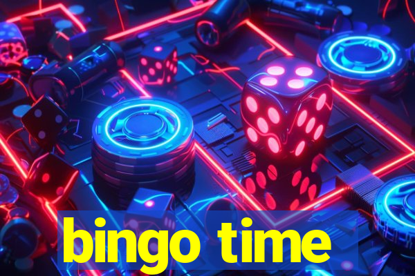 bingo time