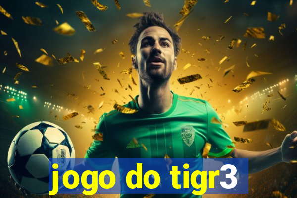 jogo do tigr3