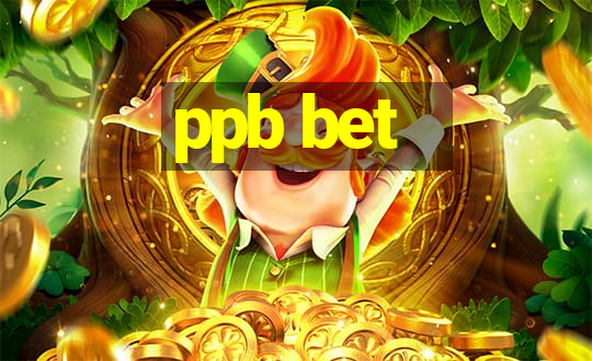 ppb bet