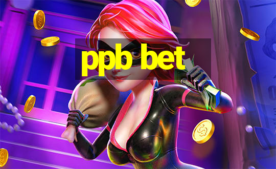 ppb bet