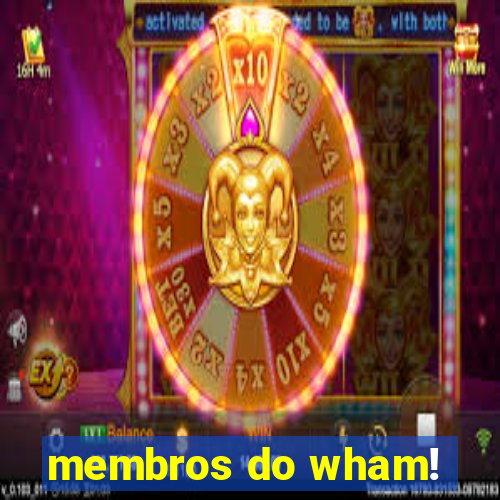 membros do wham!