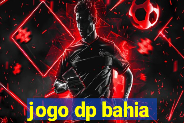 jogo dp bahia