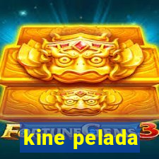 kine pelada