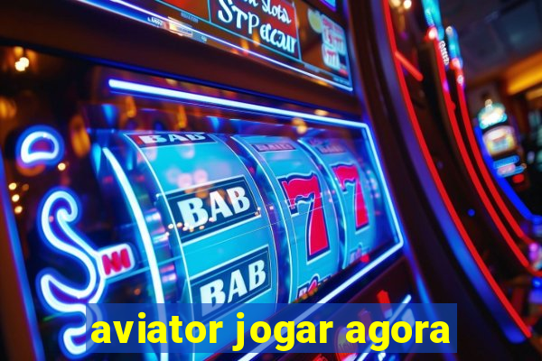 aviator jogar agora