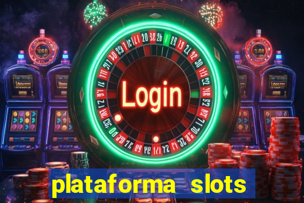 plataforma slots com bonus de cadastro