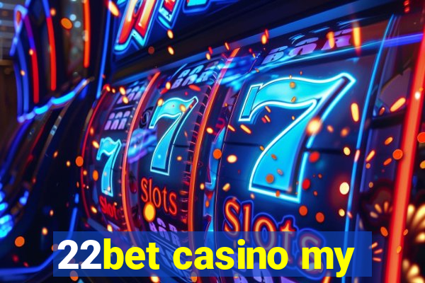 22bet casino my