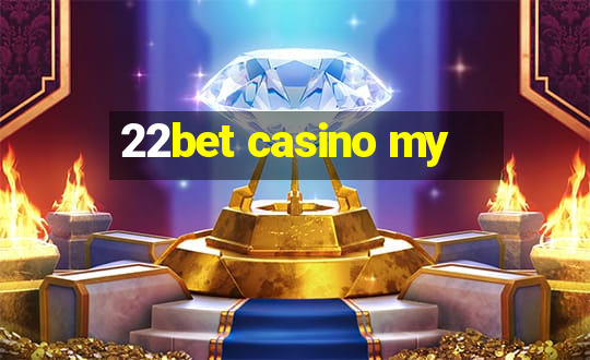 22bet casino my