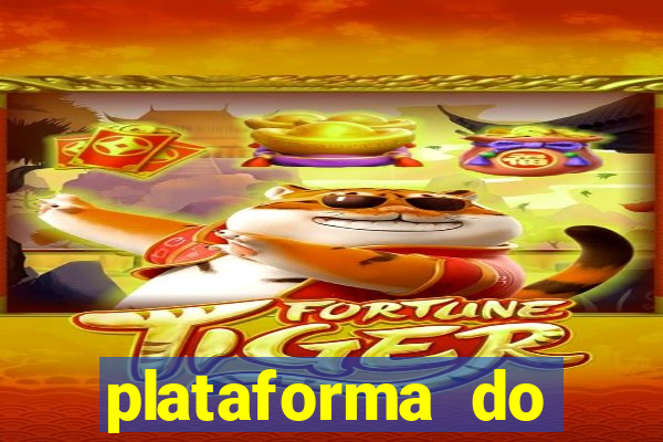 plataforma do tigrinho que paga