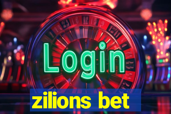 zilions bet