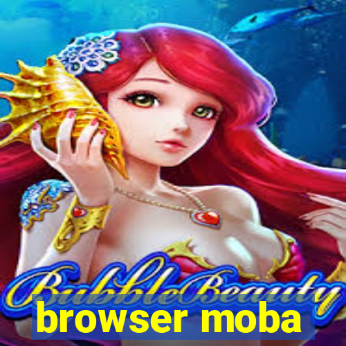 browser moba