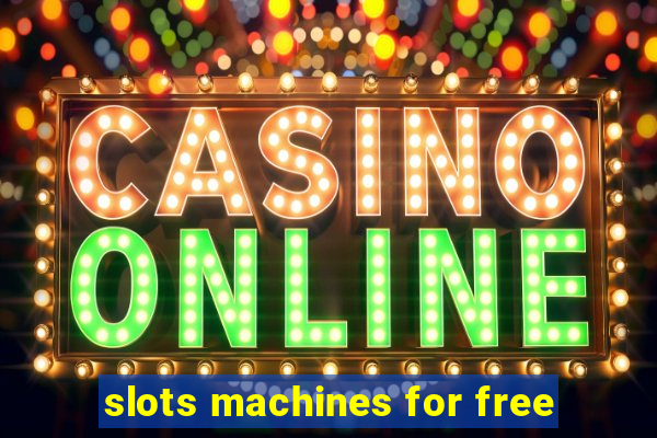 slots machines for free