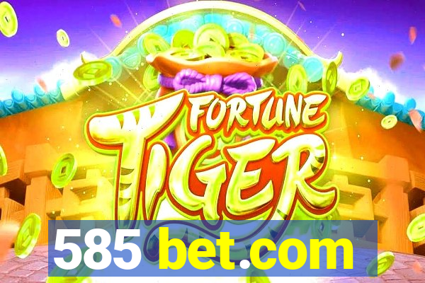 585 bet.com