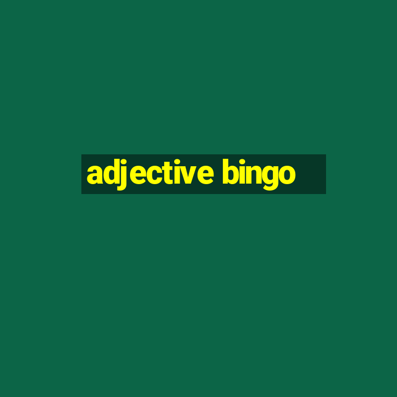 adjective bingo