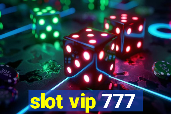 slot vip 777