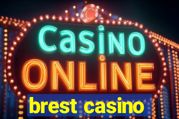 brest casino