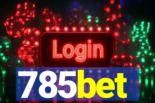 785bet