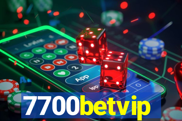 7700betvip