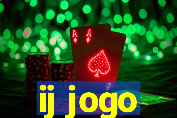 ij jogo