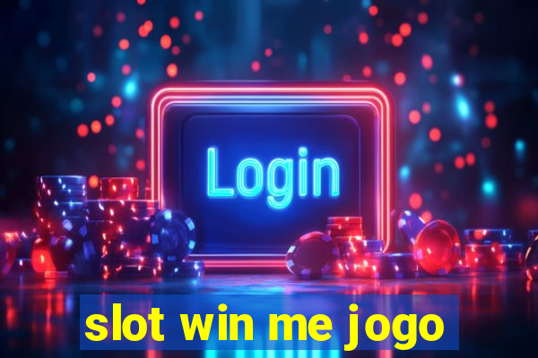 slot win me jogo