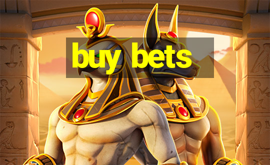 buy bets