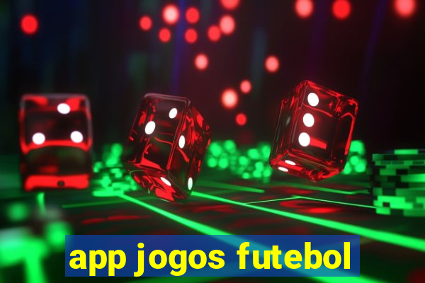 app jogos futebol