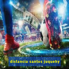 distancia santos juquehy