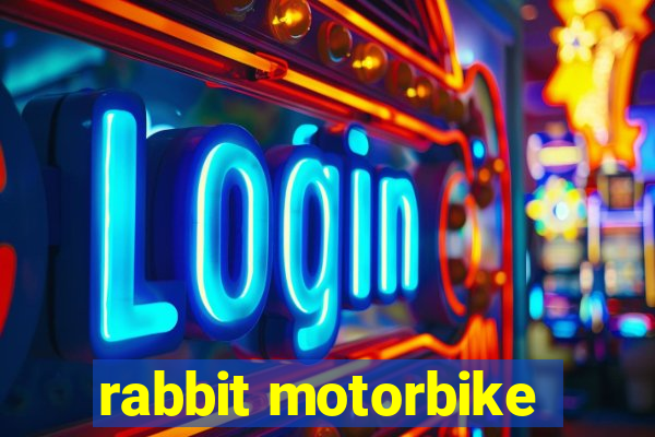 rabbit motorbike