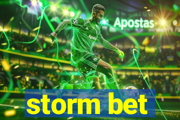 storm bet