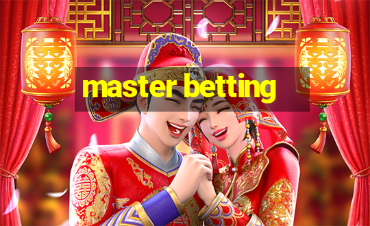 master betting