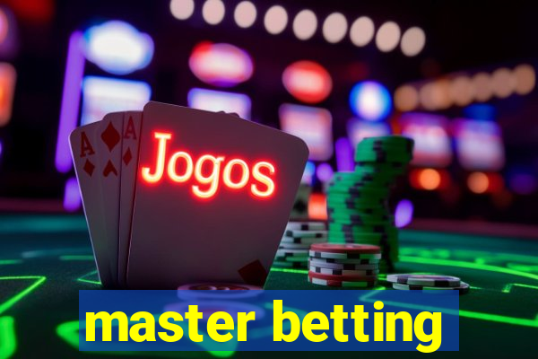 master betting