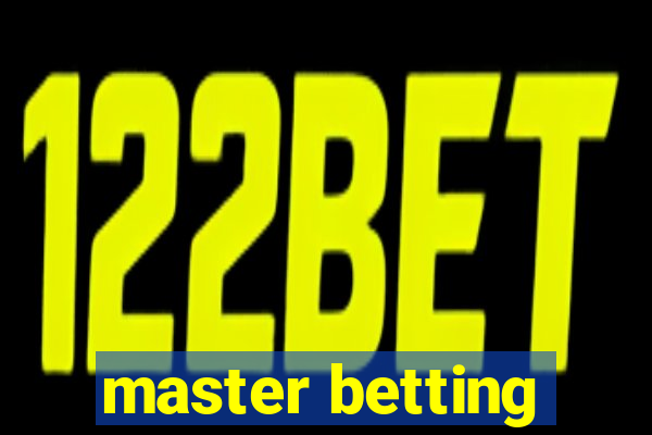 master betting