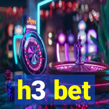 h3 bet