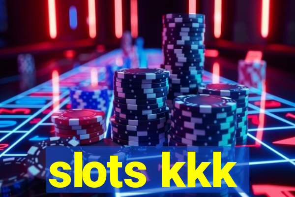 slots kkk