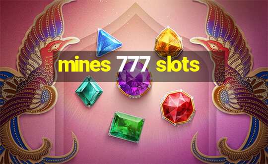 mines 777 slots