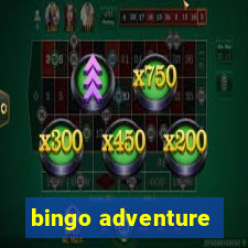 bingo adventure