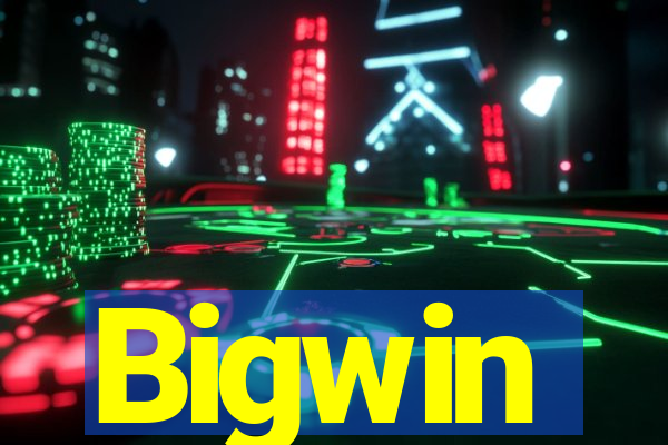 Bigwin