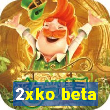 2xko beta