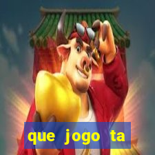 que jogo ta pagando agora